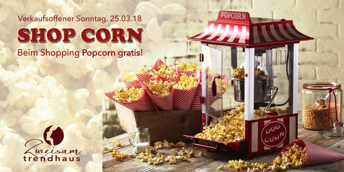 Shop Corn Verkaufsoffener Sonntag